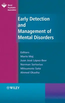 Early Detection and Management of Mental Disorders
