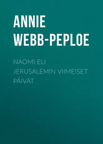 Naomi eli Jerusalemin viimeiset päivät