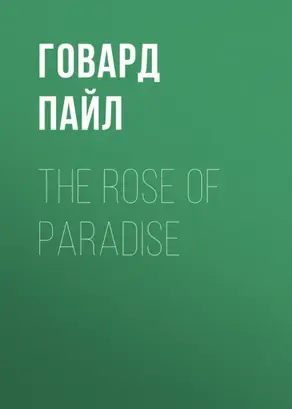 The Rose of Paradise