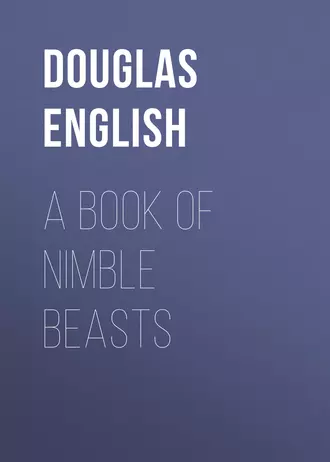 A Book of Nimble Beasts