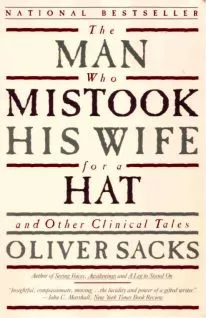 The man who mistook his wife for a hat