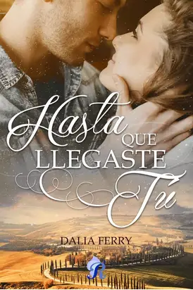 Hasta que llegaste tú