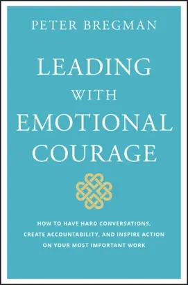 Leading With Emotional Courage