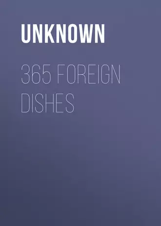 365 Foreign Dishes