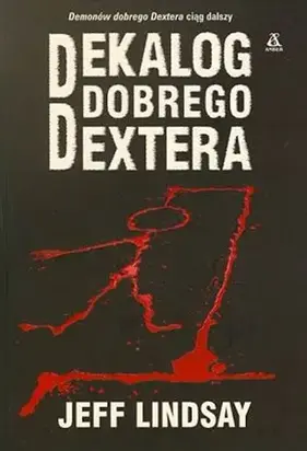 Dekalog Dobrego Dextera