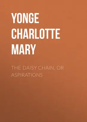 The Daisy Chain, or Aspirations