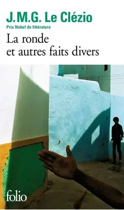 La ronde et autres faits divers