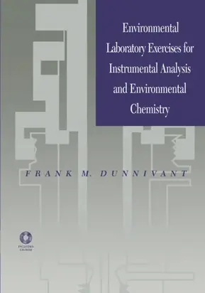 Environmental Laboratory Exercises for Instrumental Analysis and Environmental Chemistry