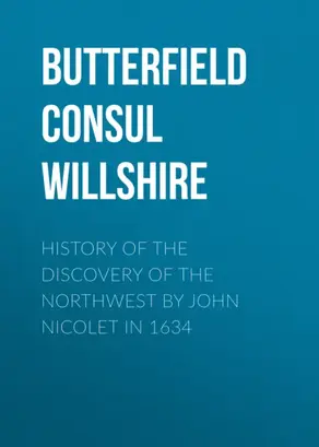 History of the Discovery of the Northwest by John Nicolet in 1634