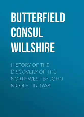 History of the Discovery of the Northwest by John Nicolet in 1634