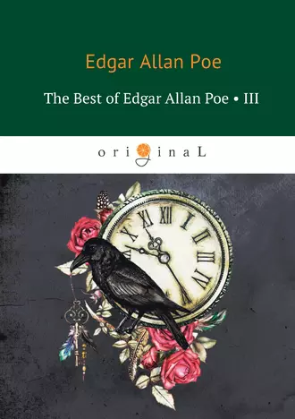 The Best of Edgar Allan Poe. Volume 3