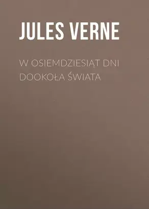 W osiemdziesiąt dni dookoła świata
