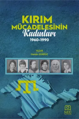 KIRIM MÜCADELESİNİN KADINLARI 1960 – 1990