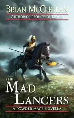 The Mad Lancers