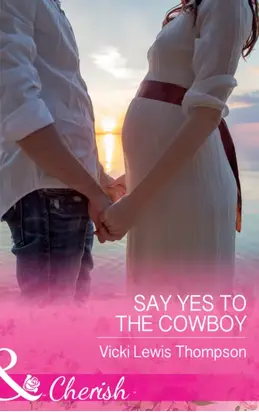 Say Yes To The Cowboy