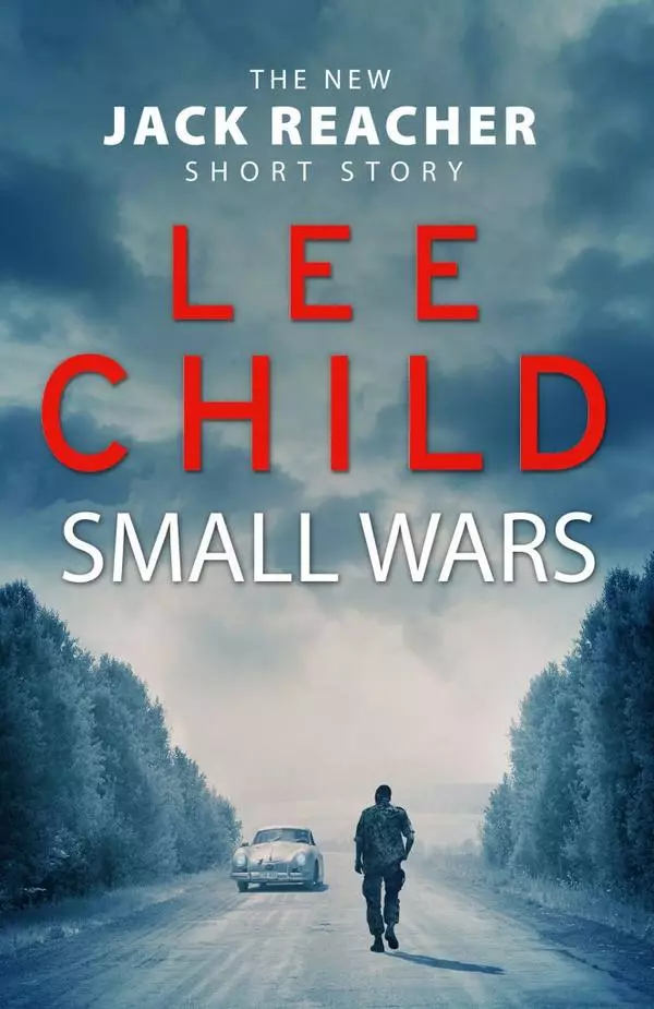 Small Wars (The new Jack Reacher short story)