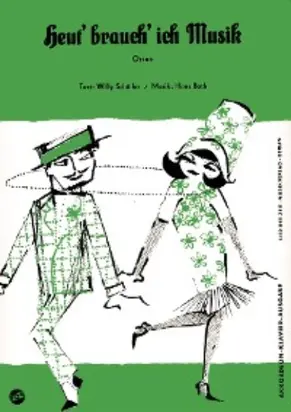 Heut' brauch' ich Musik