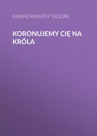 Koronujemy cię na króla