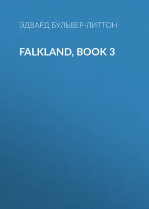 Falkland, Book 3