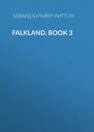 Falkland, Book 3