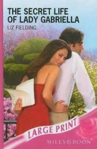 The Secret Life of Lady Gabriella