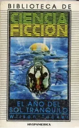 El año del sol tranquilo