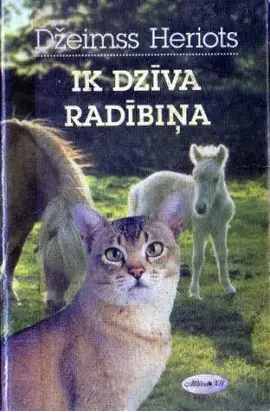 Ik dzīva radībiņa