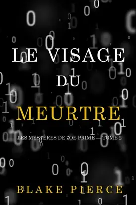 Le Visage du Meurtre