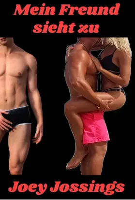 Mein Freund sieht zu