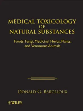 Medical Toxicology of Natural Substances