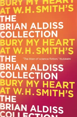 Bury My Heart At W. H. Smith’s