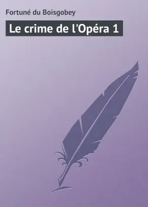 Le crime de l'Opéra 1