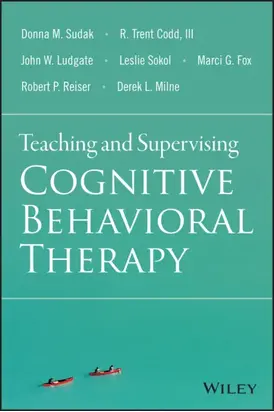 Teaching and Supervising Cognitive Behavioral Therapy