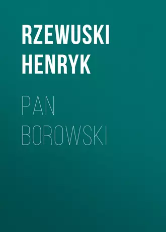 Pan Borowski