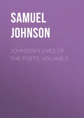 Johnson's Lives of the Poets. Volume 2