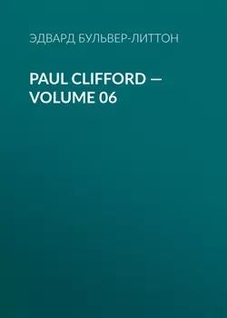 Paul Clifford – Volume 06