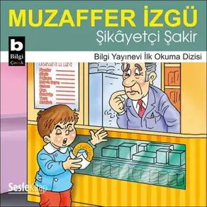 Şikayetçi Şakir