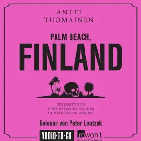Palm Beach, Finland (Ungekürzt)