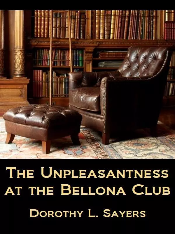 The Unpleasantness at the Bellona Club