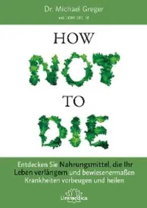 How Not To Die