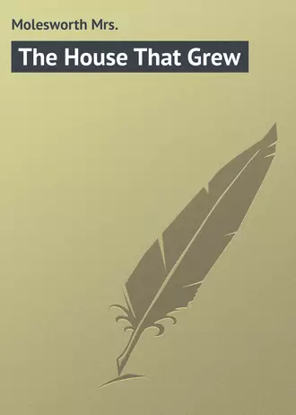 The House That Grew