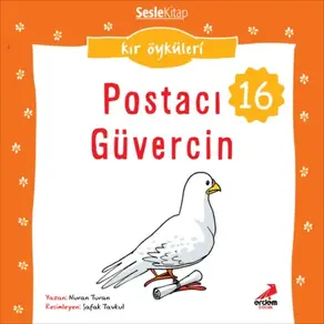Kır Öyküleri – Postacı güvercin