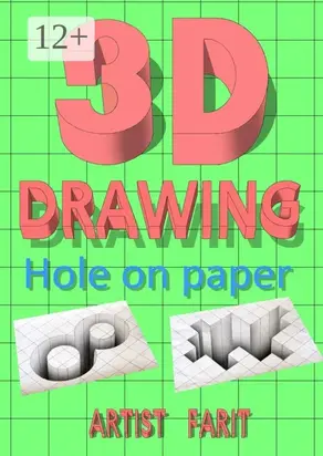 3D drawing. Hole on paper