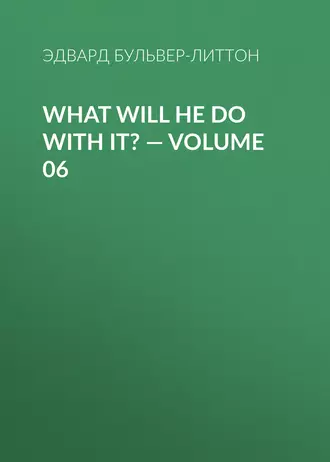 What Will He Do with It? – Volume 06