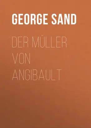 Der Müller von Angibault