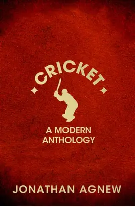 Cricket: A Modern Anthology