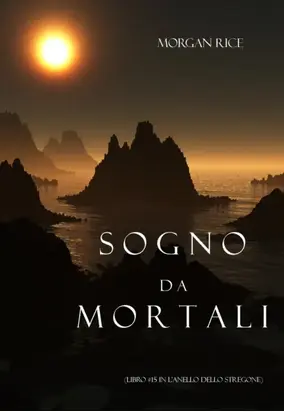Sogno Da Mortali
