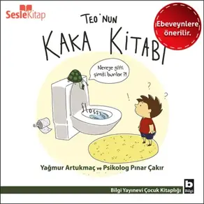 Teo Dizisi 1 (Ebeveynlere Özel) - Teo'nun Kaka Kitabı