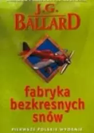 Fabryka bezkresnych snów