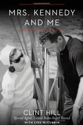 Mrs. Kennedy and Me: An Intimate Memoir